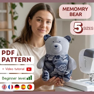 May include: A handmade teddy bear with a blue floral pattern on the body and checkered pattern on the head and arms. The image includes text that says "MEMORY BEAR" and "5 SIZES". Also included is a "PDF PATTERN" with a video tutorial for beginner level.