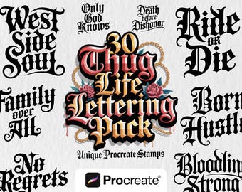 Thug Life Procreate Lettering Stamps – Chicano Tattoo Fonts (30 Brushes)