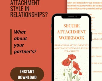 SECURE ATTACHMENT Workbook, CBT Guide to Overcome Anxious & Avoidant Attachment Styles, Includes Test - Exercises