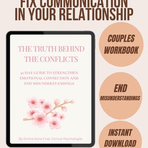 May include: A digital tablet displays a book cover with the title "The Truth Behind The Conflicts" and a floral illustration. The image includes text: "Fix Communication in Your Relationship," "Couples Workbook," and "Instant Download PDF."