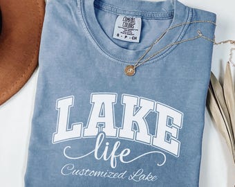 Comfort Colors® Custom Lake Life Shirt, Personalized Lake Tshirt, Lake House Gift, Lake Lover Shirt, Lake Camping Tshirt, Lake Vacation Tee