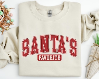 Sudadera navideña favorita de Papá Noel, camiseta navideña divertida, camiseta navideña, regalo de Navidad, camiseta de fiesta navideña, regalo festivo