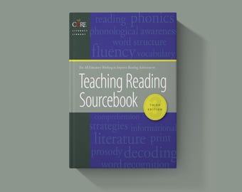 Teaching Reading Sourcebook Third Edition