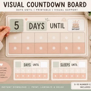 May include: A visual countdown board featuring a rectangular chart with two rows of five squares, labeled DAYS UNTIL, and a birthday cake icon. Includes separate number cards from 0 to 10, and two smaller blank countdown templates with text.