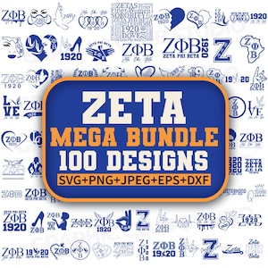 May include: A collection of blue and white Zeta Phi Beta sorority designs. The central image features a blue and orange banner that reads "ZETA MEGA BUNDLE 100 DESIGNS" with file type options. Various logos and graphics surround the banner.