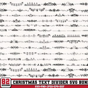 May include: A collection of 82 black and white digital line art Christmas text dividers featuring holiday icons like snowflakes, bows, ornaments, gingerbread men, reindeer, Santa, and pine trees, labeled 82 CHRISTMAS TEXT DIVIDER SVG BUNDLE.