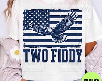 Zwei Fiddy PNG: Lustige USA 250. Geburtstagsfeier, Vaterländische 4. Juli Party Design, Amerika 250 Unabhängigkeitstag Digital Download