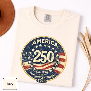 America 250 Shirt Comfort Colors®, Patriotic 1776-2026 Tee, Vintage USA Semiquincentennial Shirt, Fourth of July Patriotic Graphic Tee Bild 5