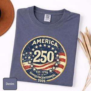 America 250 Shirt Comfort Colors®, Patriotic 1776-2026 Tee, Vintage USA Semiquincentennial Shirt, Fourth of July Patriotic Graphic Tee Bild 7
