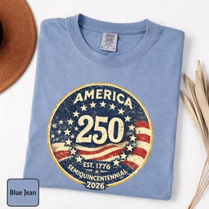 America 250 Shirt Comfort Colors®, Patriotic 1776-2026 Tee, Vintage USA Semiquincentennial Shirt, Fourth of July Patriotic Graphic Tee Bild 11