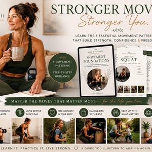 May include: A digital guide titled Movement Foundations and Learn the Squat featuring 8 essential movement patterns. The instructional material includes step-by-step guidance, exercise photos, and text promoting strength, confidence, and freedom.