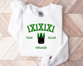 Forsaken 1X1X1X1 Sweatshirt, Video Game Lover, Team C00lkidd Shirt, Slasher, John Doe Gamer Gift Gamer