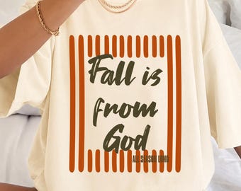 Comfort Colors® Fall Is From God Shirts, Christian Autumn Bible Verse Tee, Retro Striped Faith Shirt for Women, Thanksgiving Religious Gifts