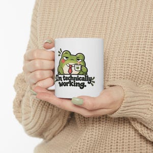 Funny Grumpy Frog Mug, I m Technically Working, Vintage Office Humor