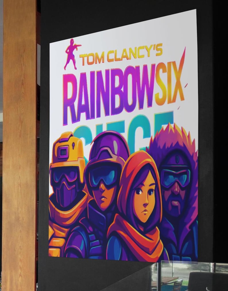 May include: A poster featuring the text "TOM CLANCY'S RAINBOW SIX" in vibrant colors. The artwork depicts four figures in tactical gear, with a color palette of purple, yellow, and orange. The poster is mounted on a wall.