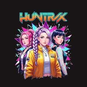 May include: Illustration of three women with vibrant hair colors: pink, purple, and black. They are wearing stylish jackets and tops, set against a backdrop of neon geometric shapes and the word "HUNTRAX" in bold letters.