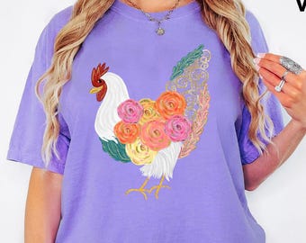 Comfort Colors® Women Chicken Shirt, Floral Chicken Shirt, Mothers Day Woman Shirt, Chicken Shirt, Chicken Shirt, Love Chickens, Farm Shirt