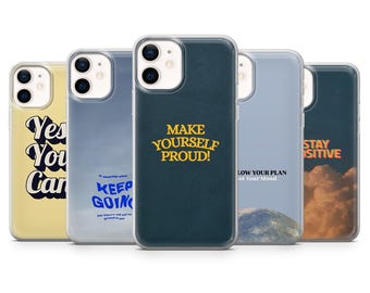 Quote Phone Case Motivational Positive Inspiring Cover for iPhone 17, 16, 15, 14, 13, 12, Samsung S26, S25, S24, A17, A56, Pixel 10 Pro, 9A