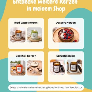 May include: An advertisement for candles with various scents, including Iced Latte, Dessert, Cocktail, and Quote candles. The image features candles in glass jars and a coconut bowl, with text in German. The Etsy shop URL is also displayed.