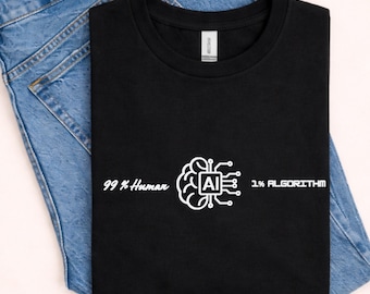 Funny AI Programmer Shirt, Sarcastic Tech Humor, Geek Gift