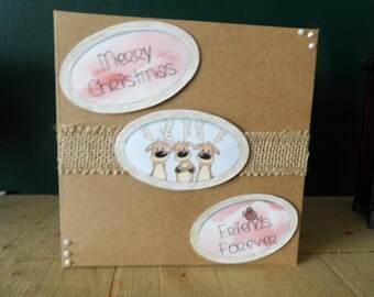 Hand Made 6 x 6 inch Friends Forever Christmas Card.
