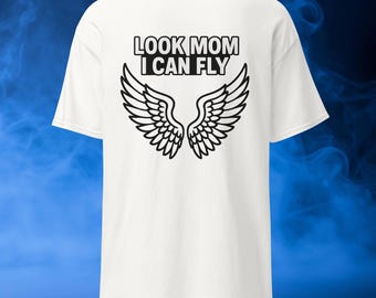 Angel Wings Graphic T-Shirt | Look Mom I Can Fly, Streetwear Fashion