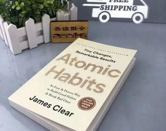 Atomic Habits By James Clear An Easy Proven Way To Build Good Habits