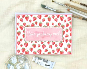 Digital Download: Card- Watercolor "You are Berry Sweet" Love & Appreciation Gift