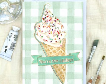 Greeting Card: "You're the coolest" Watercolor Ice Cream Cone, Versatile Love & Appreciation