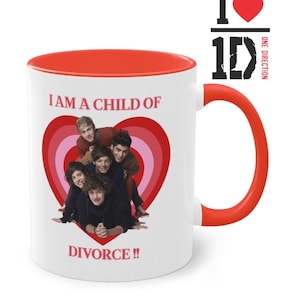 One Direction Tasse mit Spruch: I Am A Child of Divorion