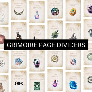 May include: A collection of grimoire page dividers with various watercolor illustrations and text. The dividers feature images of tarot cards, witch bottles, spell bowls, and other mystical symbols. The text includes phrases like "Working with Angels" and "Love Spells".