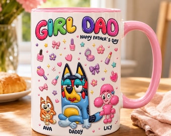 Personalized Bluey Girl Dad 3D Mug, 2D Flat Mug, Gift for Dad, Custom Kids Names Cup, Cute Cartoon Family Design, Father’s Day