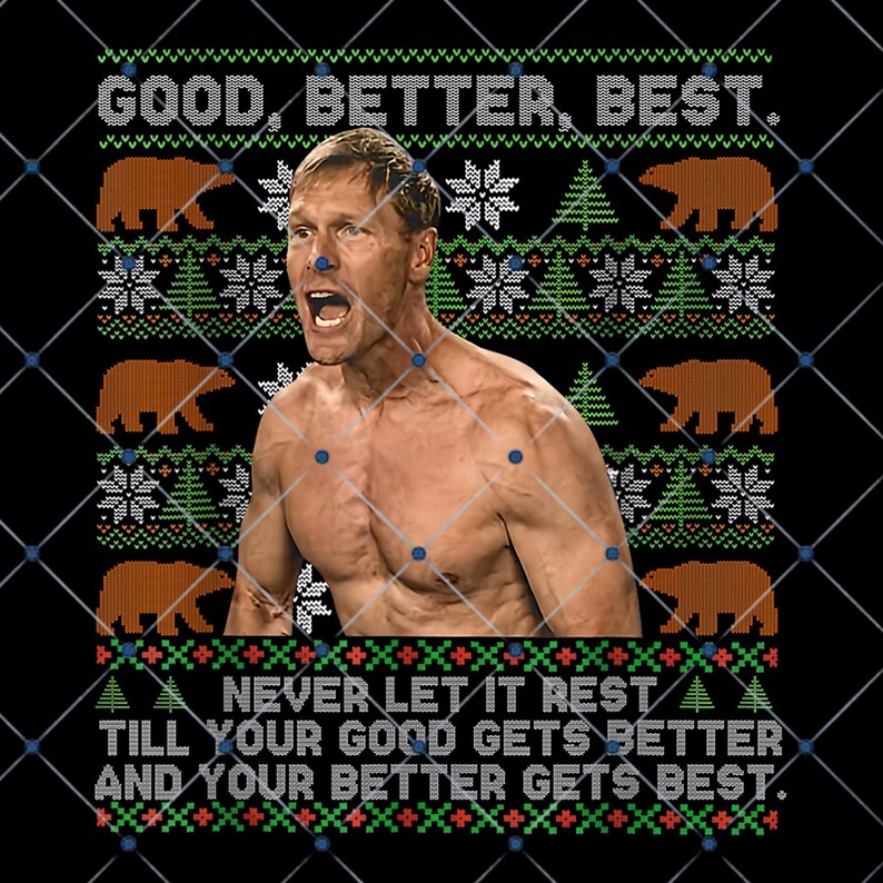Ben Johnson Good Better Best PNG, Motivational Football Quote Shirt ...