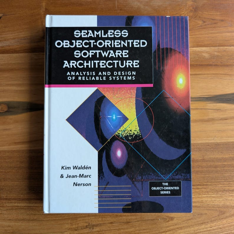 Seamless Object-Oriented Software Architecture (1995) – Vintage Software Engineering Book – Object-Oriented Programming / Software Design image 1