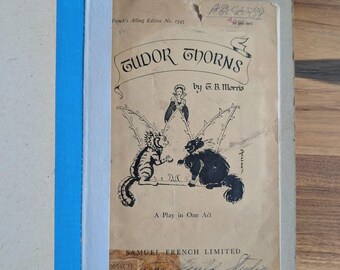 Vintage “Tudor Thorns” Play Script 1942 – Samuel French Acting Edition – Library Copy w/ Lending Card & Stamps – Institutional Theatre Text