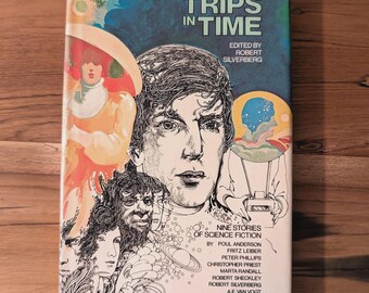1977 Vintage Sci-Fi Anthology Hardcover – Trips in Time – Psychedelic Space Art DJ – Retro Science Fiction Book – Silverberg Zelazny