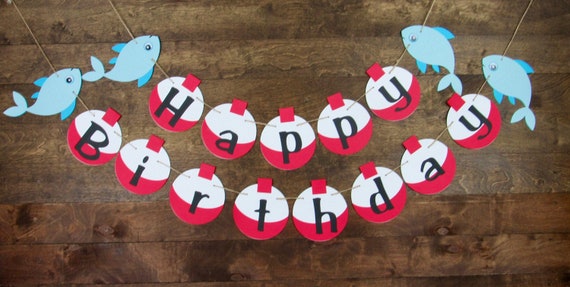 Fishing Birthday Party Happy Birthday Banner, Fishing Birthday Banner, Gone Fishing Party, Fishing Bobs, Fishing Party Decor Il_570xn