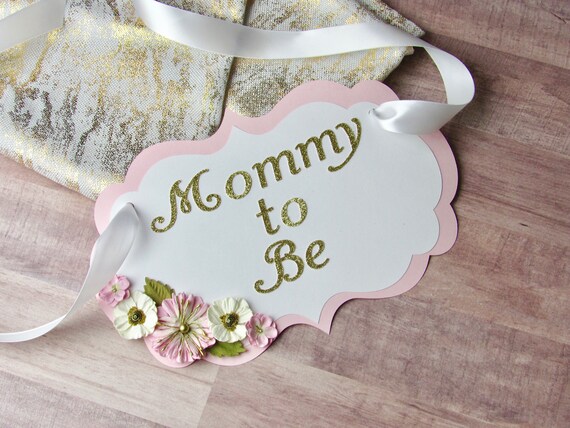 Mommy To Be Flowers Pink And Gold Baby Shower Chair Sign Etsy