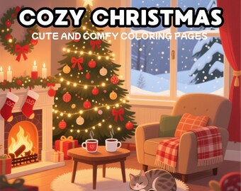 Cozy Christmas Coloring Book | Warm Holiday Relaxing coloring pages | Relaxing Christmas coloring for Kids and Adults | Cozy Coloring Pages