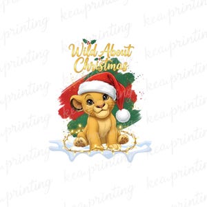 May include: A digital illustration of a lion cub wearing a Santa hat, with the text "Wild About Christmas" in gold. The cub is surrounded by Christmas decorations, including a string of lights and holly.