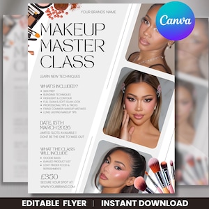 May include: A promotional flyer for a makeup master class. The flyer features the text "MAKEUP MASTER CLASS" and includes details about the class content, date, and cost. The flyer also includes images of women with professional makeup.