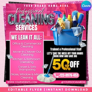 May include: Pink and black flyer for professional cleaning services. The flyer includes text that says "Professional Cleaning Services" and "We Lean It All". A blue bucket with cleaning supplies is in the image, along with a mop and a phone number.