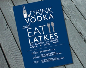 Latke & Vodka Hanukkah Party Invitation: Digital printable file*Printing Available Upon Request*