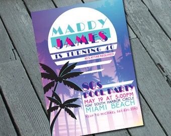 80's Miami Vice Theme Pool PARTY Invitation: Digital printable file *printing available upon request*