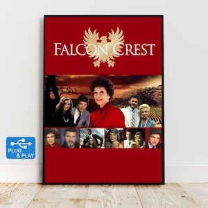 Puede incluir: Un póster enmarcado de la serie de televisión "Falcon Crest" con fondo rojo. El póster presenta un emblema dorado y el título del programa en blanco. Debajo se muestran imágenes del elenco.