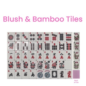 May include: A set of white Mahjong tiles with red and black markings. The tiles are arranged in rows and columns, with numbers, symbols, and Chinese characters. The text "Blush & Bamboo Tiles" is at the top.