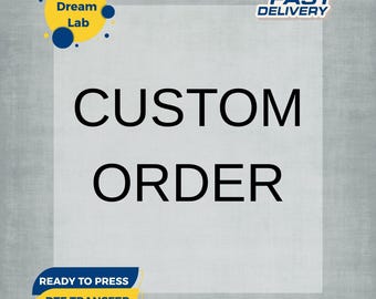 Custom Order DTF Ready For Press