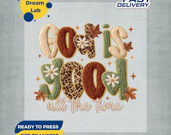 DTF-overdracht van imitatiegaren God Is Good, christelijk DTF-ontwerp met bloemen voor T-shirts, op geloof gebaseerde hittepers
