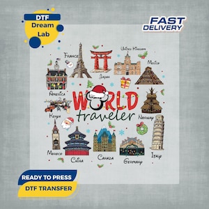 Könnte beinhalten: Ein DTF-Transfer mit einem "World Traveler"-Design, das berühmte Wahrzeichen wie den Eiffelturm, den Schiefen Turm von Pisa und die Chinesische Mauer zeigt. Das Design enthält auch den Text "Ready to Press" und "Fast Delivery".