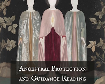 Ancestral Protection and Guidance Reading | Channeled Messages